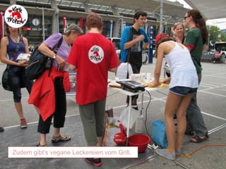 Zudem gibt’s vegane Leckereien vom Grill.