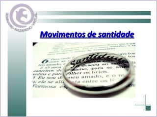 Movimentos de santidade 