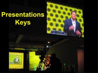 Presentations Keys 