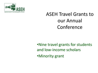 ASEH FellowshipsHal Rothman Research Fellowship for Graduate Students