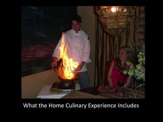 What the Home Culinary Experience Includes 