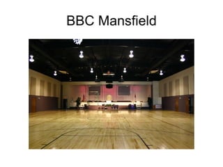 BBC Mansfield