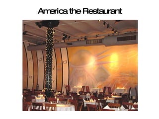 America the Restaurant 
