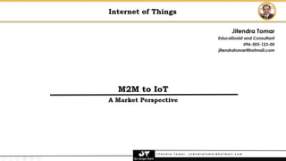 3. M2M and IoT - Technology Fundamentals