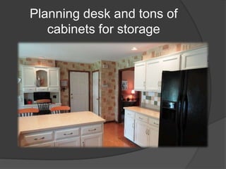 Planning desk and tons of cabinets for storage