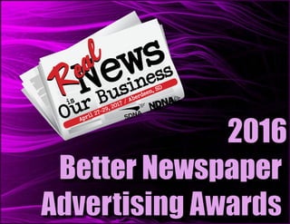 2016
Better Newspaper
Advertising Awards
 