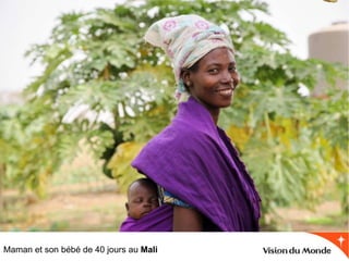 Maman et son bébé de 40 jours au Mali

 