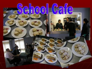School Cafe 