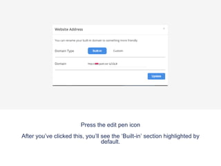!
Make sure to follow the previous details correctly otherwise your
domain name will not point to your Putti website correctly
 