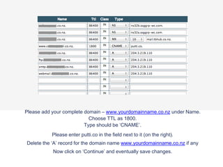 If this is listed, then change the URL listed to the right (next to type) to;
putti.co. (if you are a Putti customer)
sparkweb.putti.nz. (If you are a Spark Business customer)
 