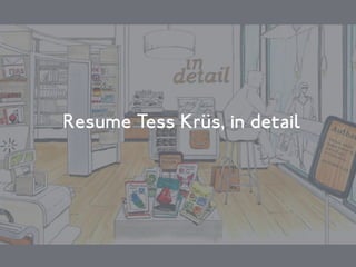Slideshow CV Tess Krüs