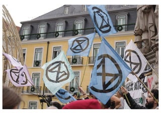 Extinction Rebellion: o ressurgimento da desobediência civil em Portugal