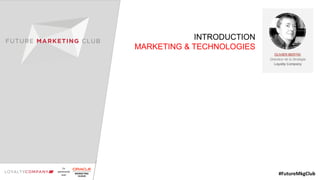 Future Marketing Club : contenus, créativité et automation 