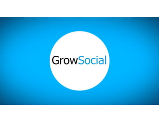 GrowSocial Slideshow