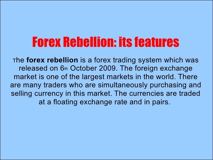 Forex Rebellion Great Trade System - 