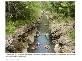 A river tubing tour at the San Simon River community managed tourism operation, developed and improved with support from Counterpart. © Counterpart International