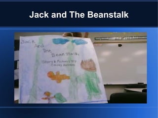 Jack and The Beanstalk 