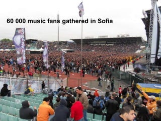 60 000 music fans gathered in Sofia