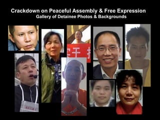 Crackdown on Peaceful Assembly & Free Expression
Gallery of Detainee Photos & Backgrounds
 