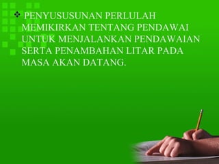  PENYUSUSUNAN PERLULAH
 MEMIKIRKAN TENTANG PENDAWAI
 UNTUK MENJALANKAN PENDAWAIAN
 SERTA PENAMBAHAN LITAR PADA
 MASA AKAN DATANG.
 