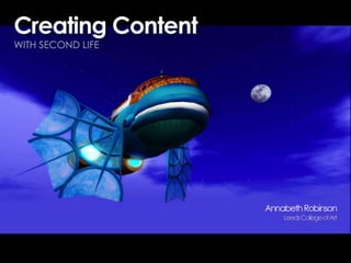 Creating Content in Second Life