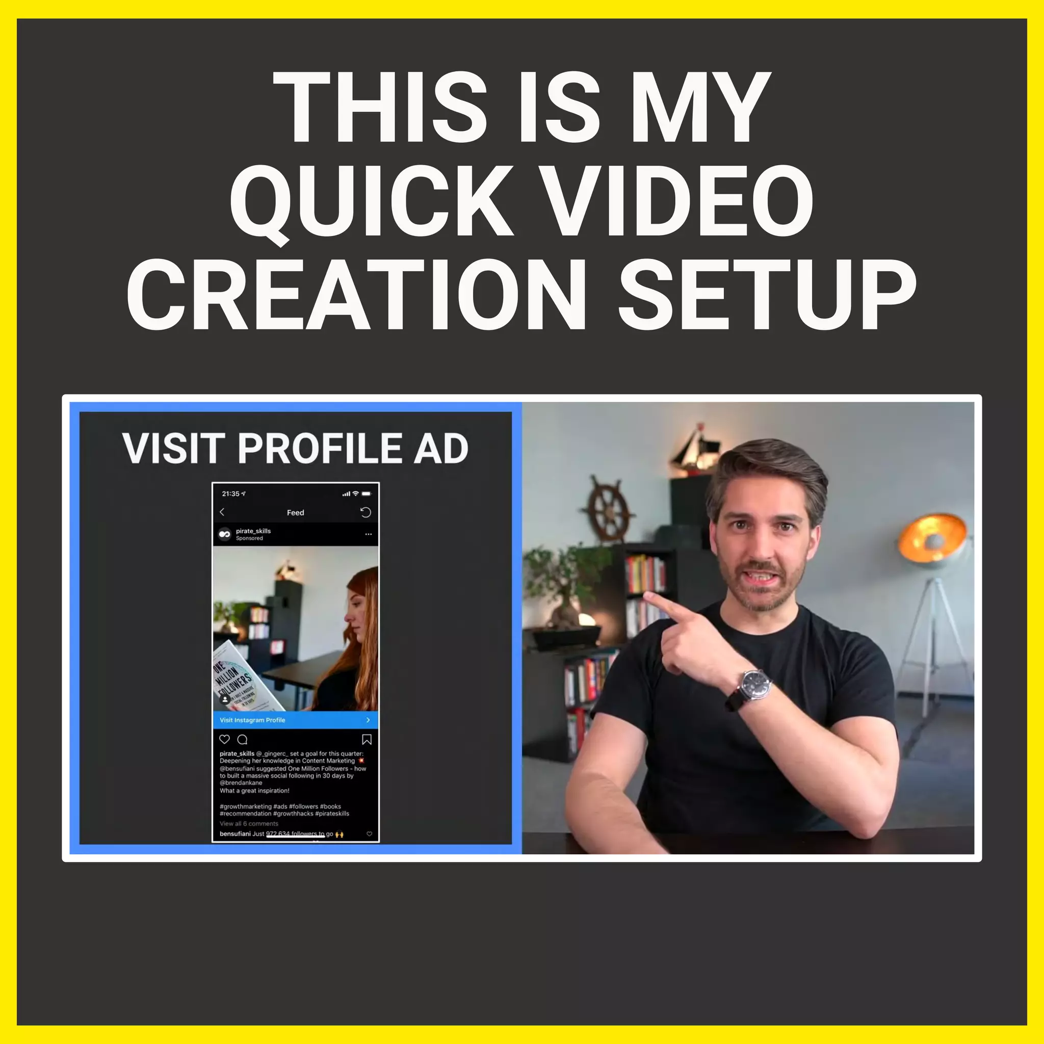THIS IS MY
QUICK VIDEO
CREATION SETUP
 