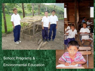 School Programs & Environmental Education 
