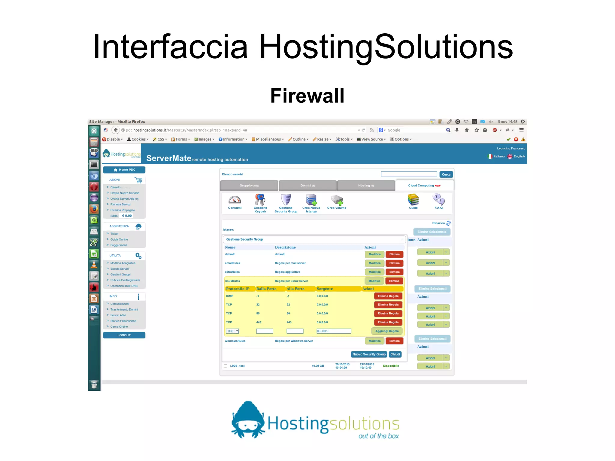 Interfaccia HostingSolutions 
Firewall 
 