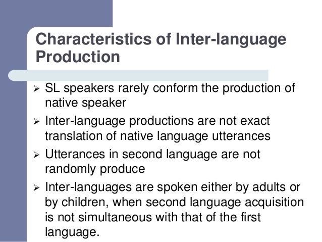 The Interlanguage Theory In Second Language