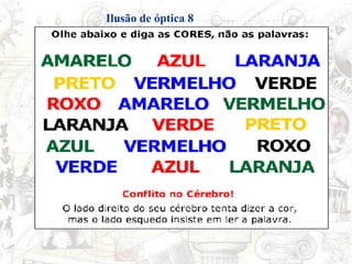 Ilusão de óptica 8