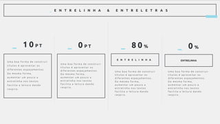 _ E N T R E L I N H A & E N T R E L E T R A S
_ 1 0 P T _ 0 P T
U m a b o a f o r m a d e c o n s t r u i r
t í t u l o s é a p r o v e i t a r o s
d i f e r e n t e s e s p a ç a m e n t o s .
D a m e s m a f o r m a ,
a u m e n t a r u m p o u c o a
e n t r e l i n h a n o s t e x t o s
f a c i l i t a a l e i t u r a d a n d o
r e s p i r o .
_ 8 0 %
E N T R E L I N H A
_ 0 %
ENTRELINHA
U m a b o a f o r m a d e c o n s t r u i r
t í t u l o s é a p r o v e i t a r o s
d i f e r e n t e s e s p a ç a m e n t o s .
D a m e s m a f o r m a ,
a u m e n t a r u m p o u c o a
e n t r e l i n h a n o s t e x t o s
f a c i l i t a a l e i t u r a d a n d o
r e s p i r o .
U m a b o a f o r m a d e c o n s t r u i r
t í t u l o s é a p r o v e i t a r o s
d i f e r e n t e s e s p a ç a m e n t o s .
D a m e s m a f o r m a ,
a u m e n t a r u m p o u c o a
e n t r e l i n h a n o s t e x t o s
f a c i l i t a a l e i t u r a d a n d o
r e s p i r o .
U m a b o a f o r m a d e c o n s t r u i r
t í t u l o s é a p r o v e i t a r o s
d i f e r e n t e s e s p a ç a m e n t o s .
D a m e s m a f o r m a ,
a u m e n t a r u m p o u c o a
e n t r e l i n h a n o s t e x t o s
f a c i l i t a a l e i t u r a d a n d o
r e s p i r o .
 