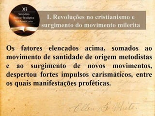 Contenções de Ellen White às incursões carismáticas no adventismo