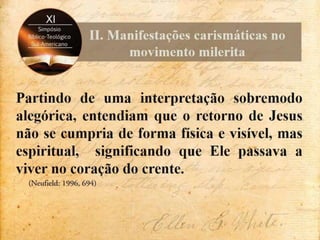 Contenções de Ellen White às incursões carismáticas no adventismo
