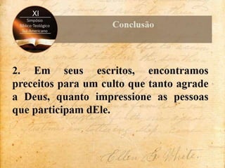 Contenções de Ellen White às incursões carismáticas no adventismo