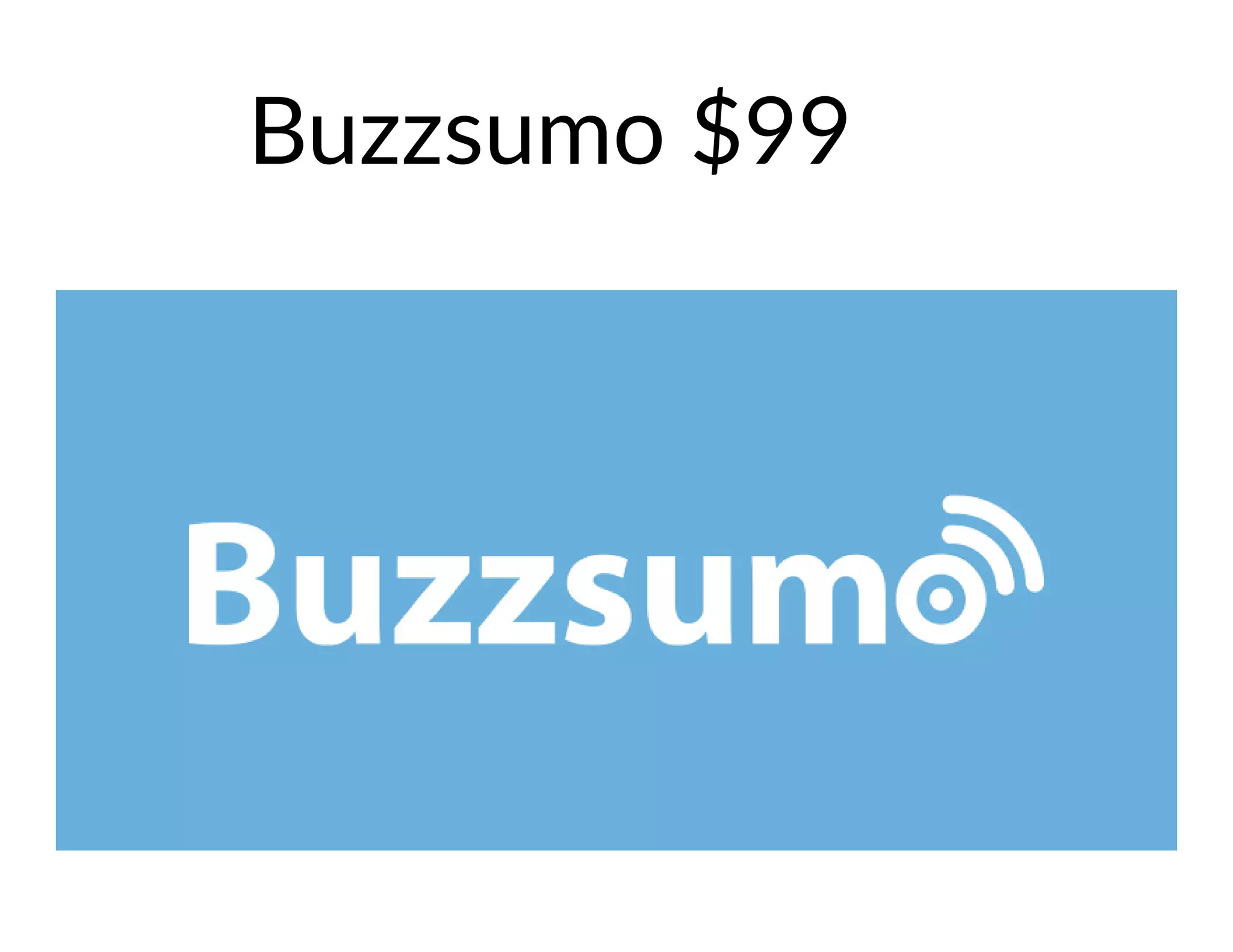 Buzzsumo $99