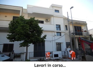 Lavori in corso…
 
