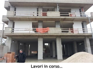 Lavori in corso…
 