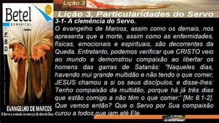 Slides Licao 03, BETEL, Particularidades do Servo, 1Tr23, Pr Henrique, EBD NA TV.pptx