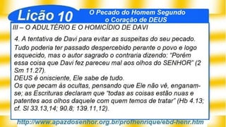 SlideShare Lição 10, O Pecado do Homem Segundo o Coração de DEUS, 4Tr19, Pr. Henrique, EBD NA TV