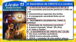 SlideShare Lição 11, O Sacerdócio de CRISTO e o Levítico, 2Tr19, Pr. Henrique, EBD NA TV