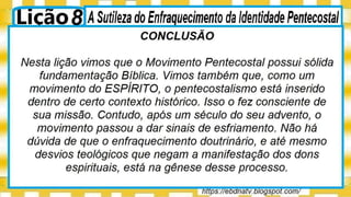 Slides Licao 8, A Sutileza do Enfraquecimento da Identidade Pentecostal, 3Tr22, Pr Henrique.pptx
