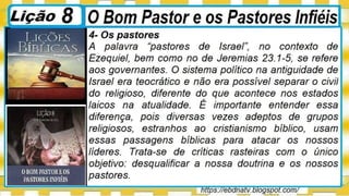 Slides Licao 8, O Bom Pastor e os Pastores Infieis, 4Tr22, Pr Henrique, EBD NA TV.pptx
