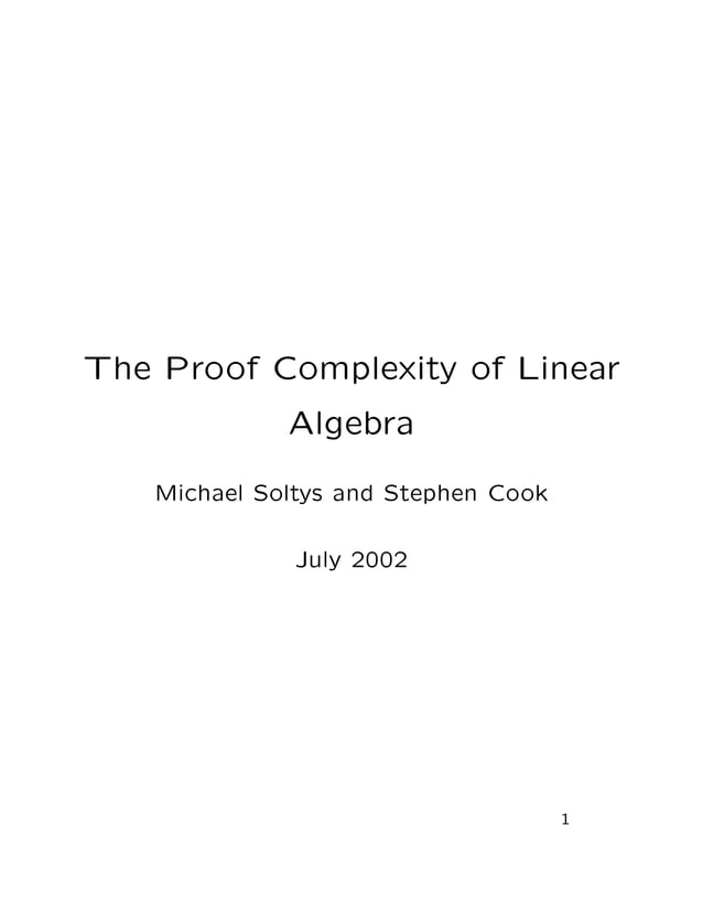 The Proof Complexity of Linear Algebra - LICS 2002 | PDF