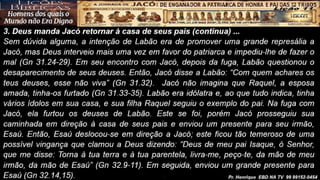 Slides Lição 11, CPAD, Jacó, De Enganador a Homem de Honra, 2Tr26.pptx