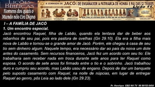 Slides Lição 11, CPAD, Jacó, De Enganador a Homem de Honra, 2Tr26.pptx