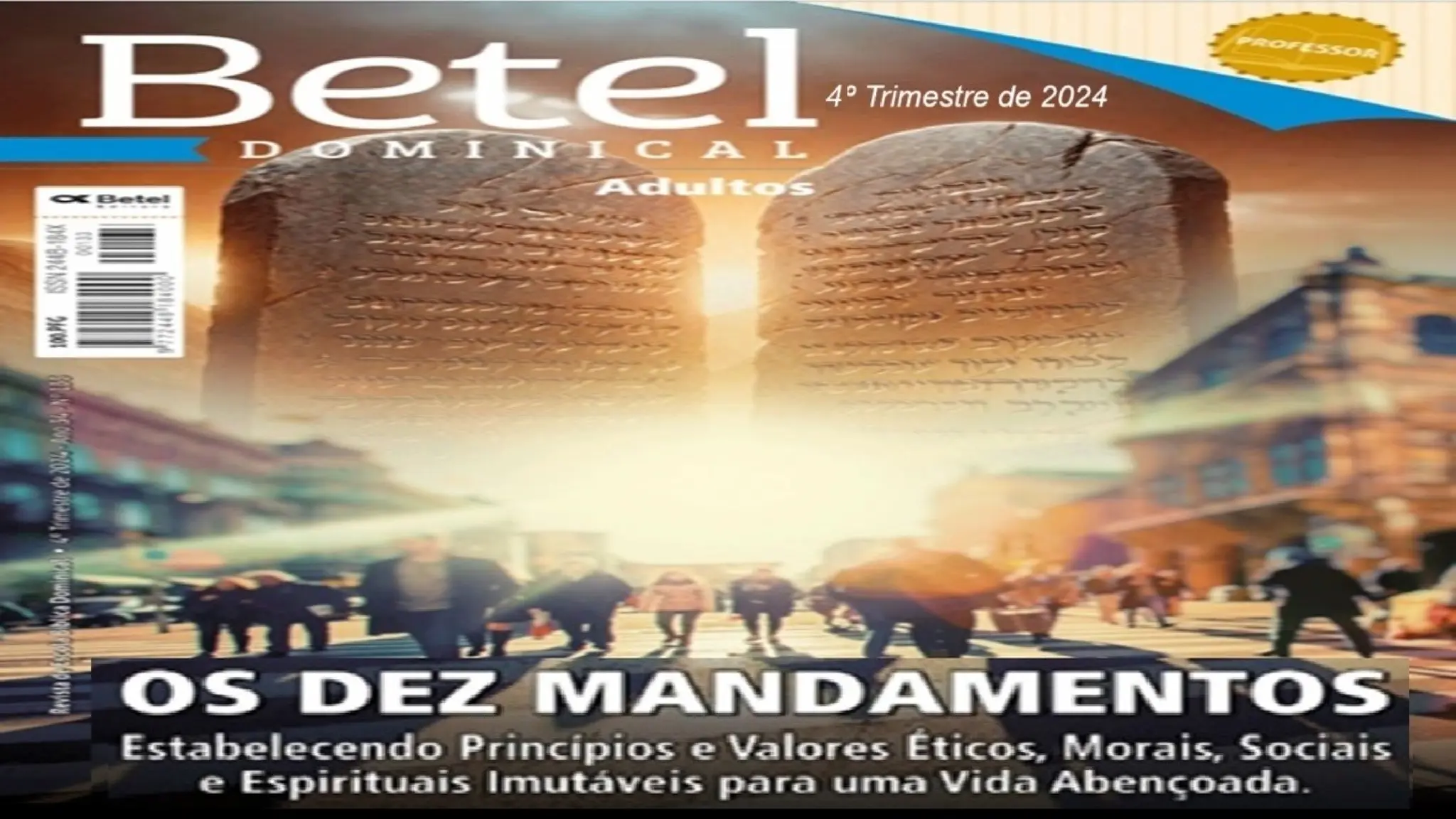 Slides Lição 12, Betel, O Amor A Deus E Ao Próximo, 4TR24.pptx