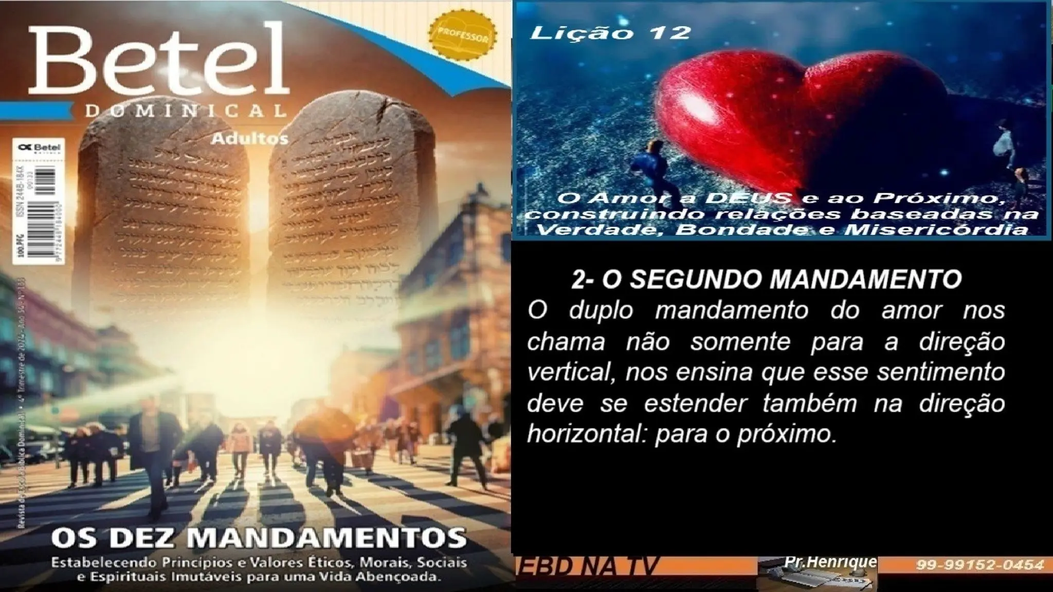 Slides Lição 12, Betel, O Amor A Deus E Ao Próximo, 4TR24.pptx