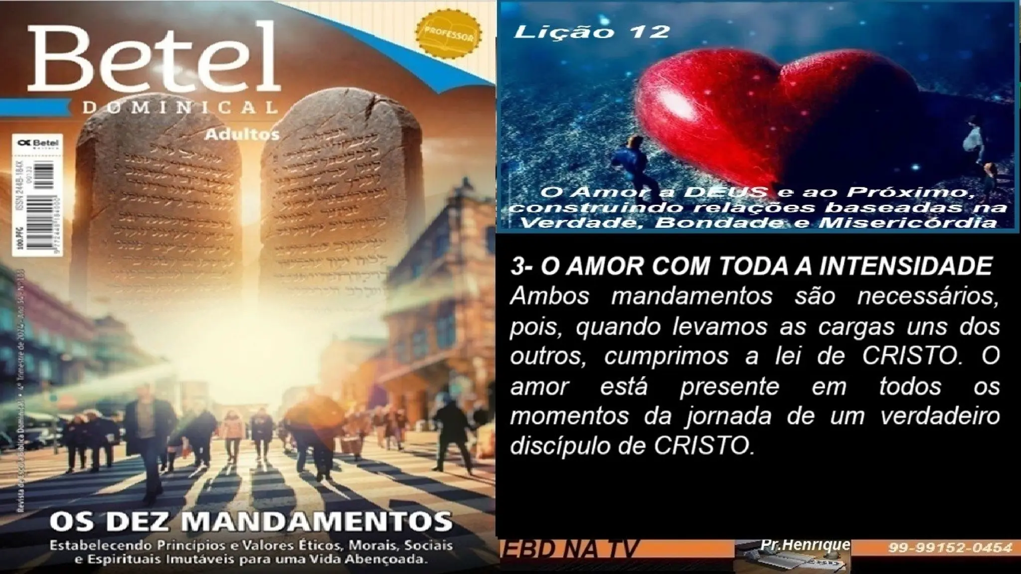 Slides Lição 12, Betel, O Amor A Deus E Ao Próximo, 4TR24.pptx