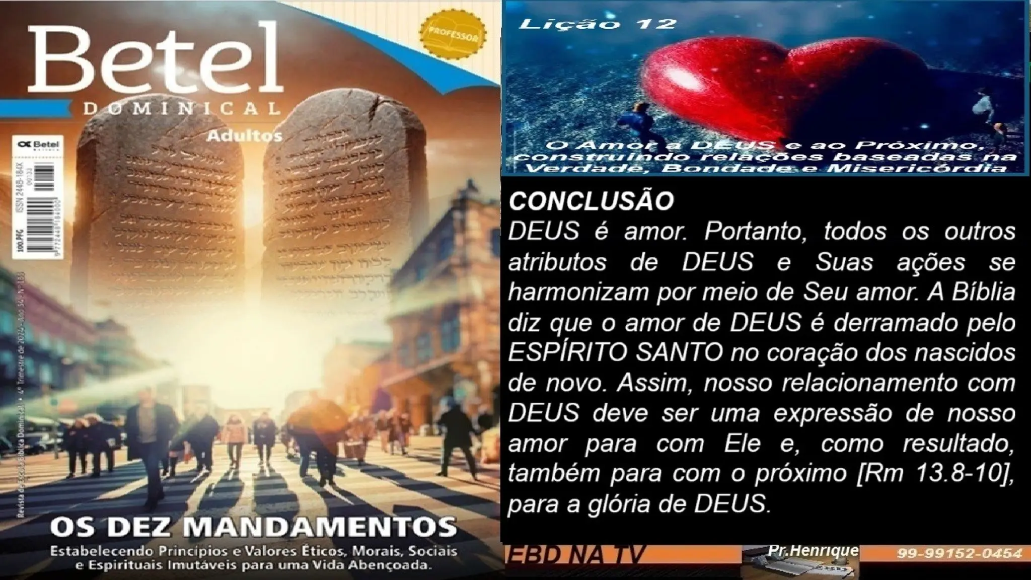 Slides Lição 12, Betel, O Amor A Deus E Ao Próximo, 4TR24.pptx
