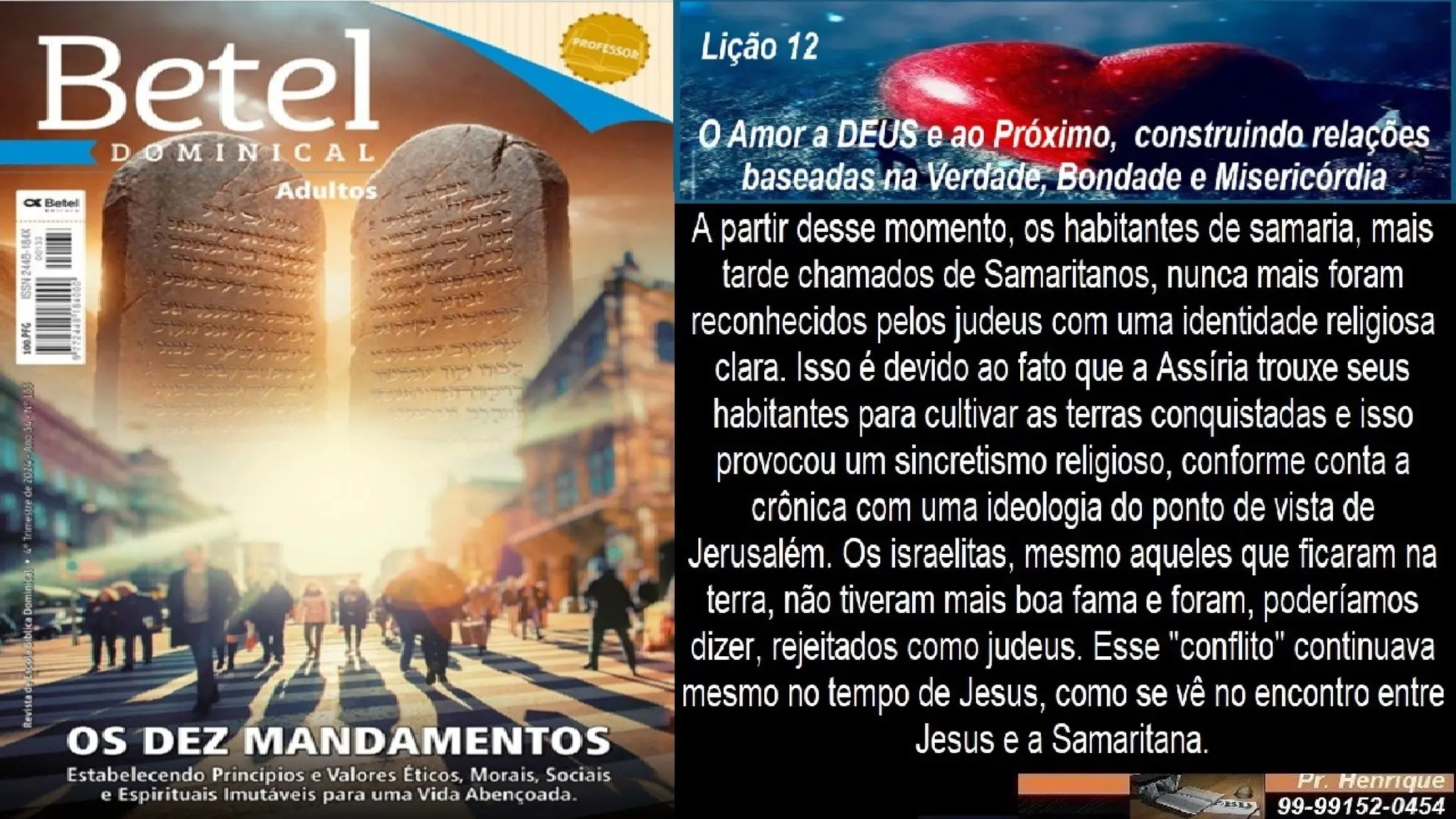 Slides Lição 12, Betel, O Amor A Deus E Ao Próximo, 4TR24.pptx